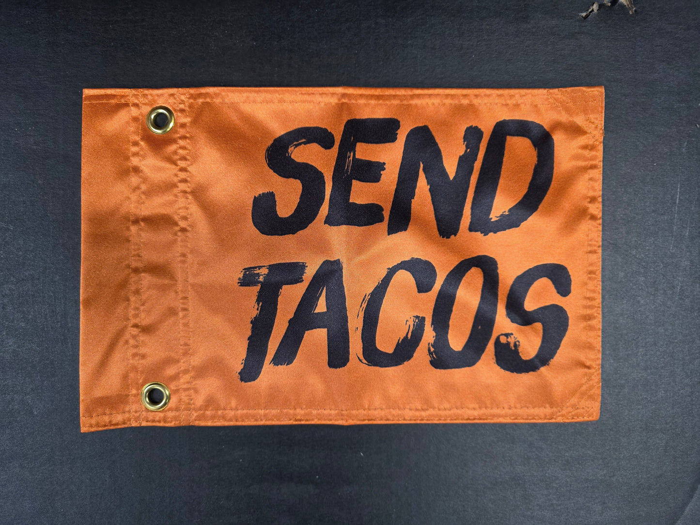 Send Tacos Flag